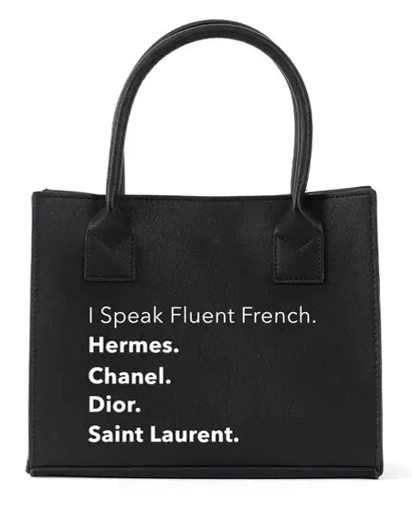 I Speak Fluent French Tote Bag