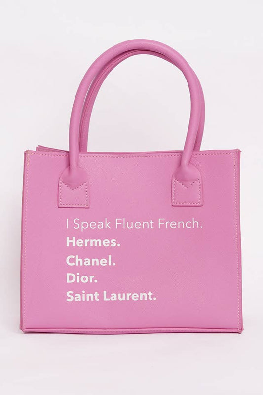 I speak Fluent French Pink Mini Tote - 20% OFF - $51.99